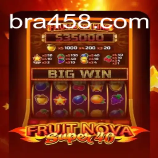 Exploring the Exciting World of FruitNovaSuper40: A Top Slot Game from BR458.COM